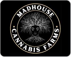 Madhouse Cannabis Farms