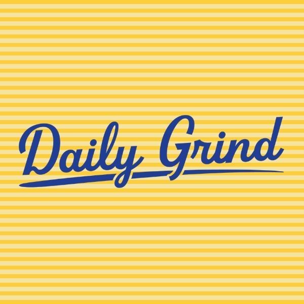 Daily Grind